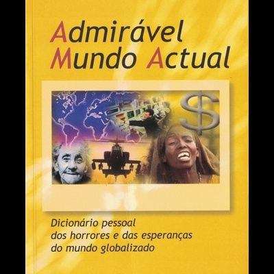 Admirável Mundo Actual | de Cristovam Buarque