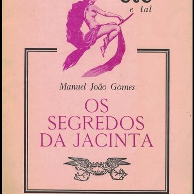 Os Segredos de Jacinta | de Manuel João Gomes