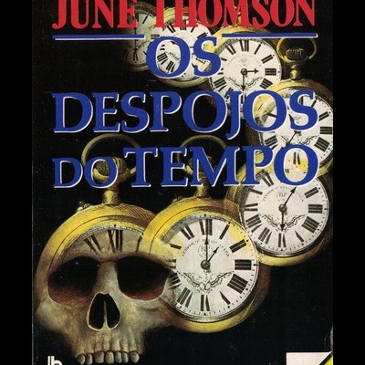 Os Despojos do Tempo | de June Thomson