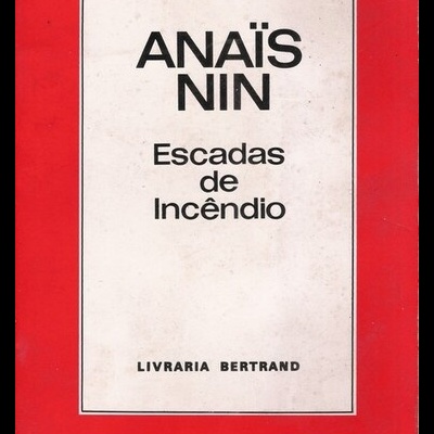 Escadas de Incêndio | de Anaïs Nin
