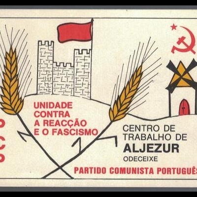 Autocolante - PCP - Unidade Contra a Reacção e o Fascismo - Centro de Trabalho de Aljezur, Odeceixe
