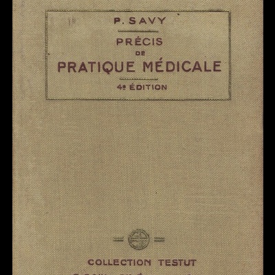 Précis de Pratique Médicale | de P. Savy