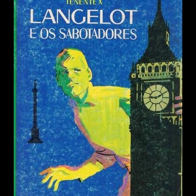 Langelot e os Sabotadores | de Tenente X