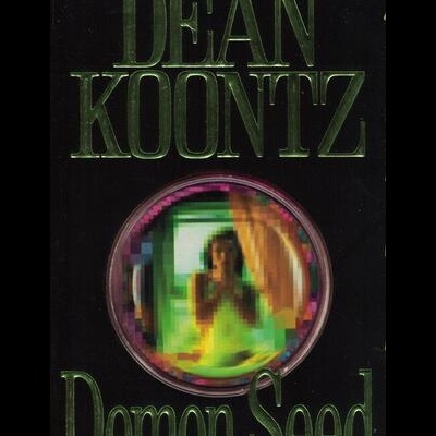 Demon Seed | de Dean Koontz