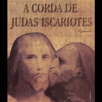 A Corda de Judas Iscariotes | de Carlos Maduro