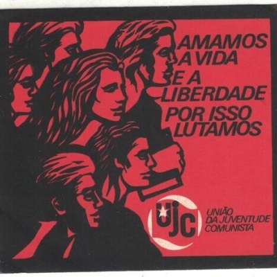 Autocolante - Amamos a Vida e a Liberdade Por Isso Lutamos - União da Juventude Comunista