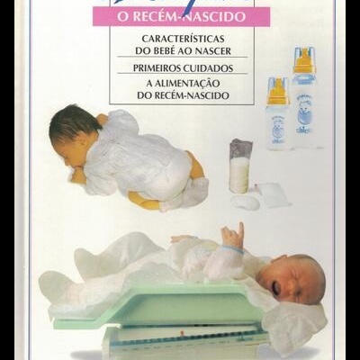 O Meu Filho - O Recém-Nascido