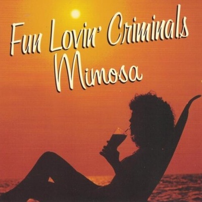 Fun Lovin' Criminals | Mimosa [CD]
