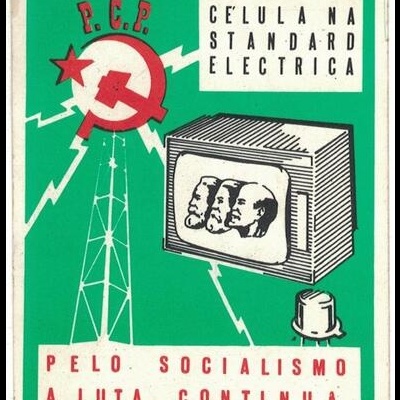 Autocolante - P.C.P. Célula na Standard Eléctrica - Pelo Socialismo a Luta Continua