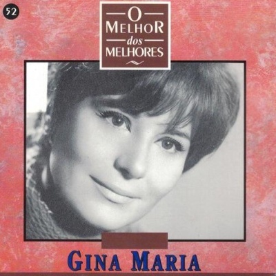 Gina Maria | O Melhor dos Melhores N.º 52 [CD]