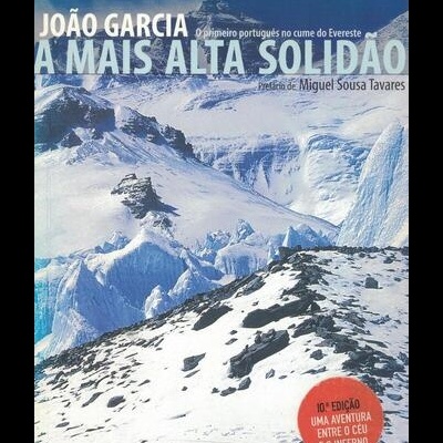 A Mais Alta Solidão | de João Garcia