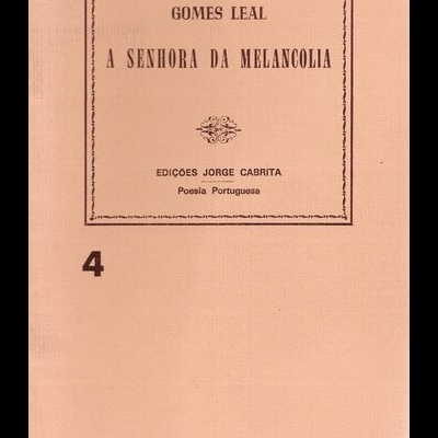 A Senhora da Melancolia | de Gomes Leal