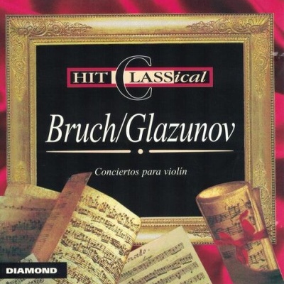 Bruch / Glazunov | Conciertos para Violin [CD]