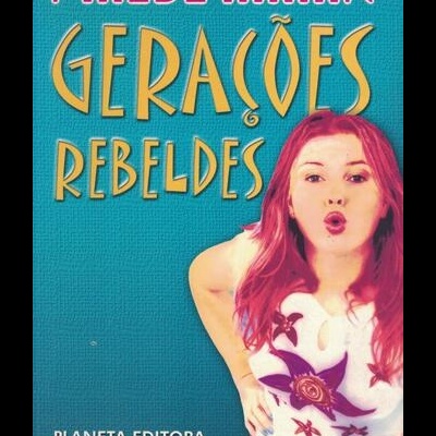 Gerações Rebeldes | de Maeve Haran