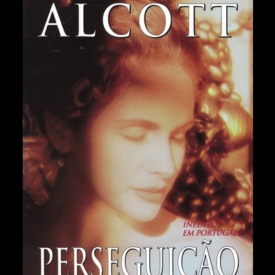 Perseguição | de Louisa May Alcott