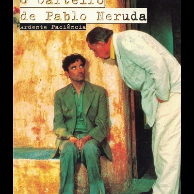 O Carteiro de Pablo Neruda | de Antonio Skármeta