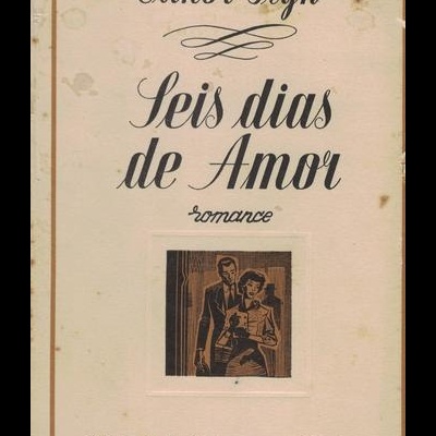 Seis Dias de Amor | de Elinor Glyn