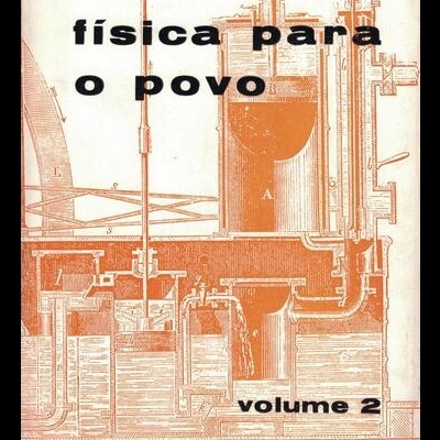 Física Para o Povo - Volume 2 | de Rómulo de Carvalho