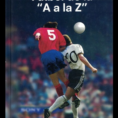 Fútbol de la "A a la Z" | de Joan Valls