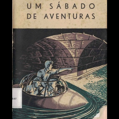 Um Sábado de Aventuras | de John Pudney