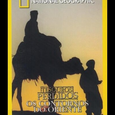 Tesouros Perdidos: Os Contornos do Oriente [DVD]