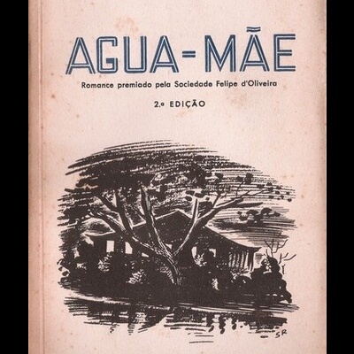 Água-Mãe | de José Lins do Rego