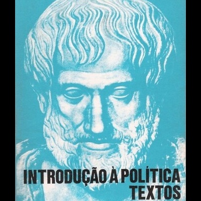 Introdução à Política (Textos) - Tomo I | de Norberto Cunha e Marinho Magina