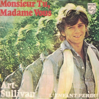 Art Sullivan | Monsieur Tu, Madame Vous [Single]