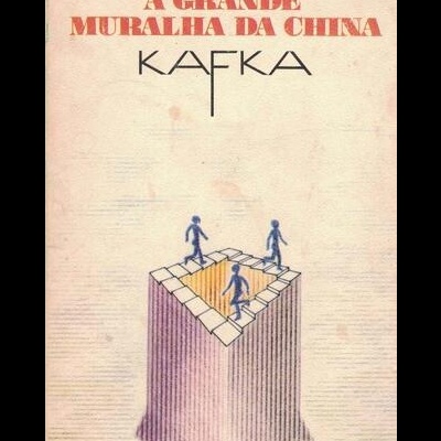 A Grande Muralha da China | de Kafka