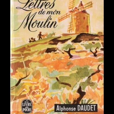 Lettres de Mon Moulin | de Alphonse Daudet