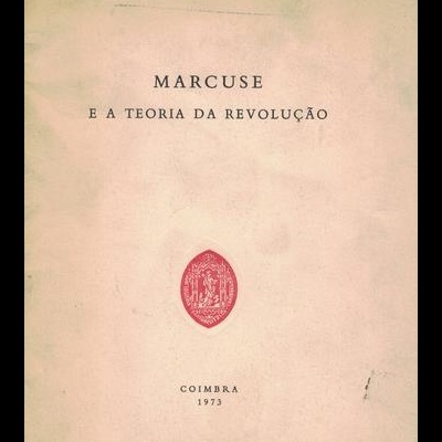 Marcuse e a Teoria da Revolução | de Vital Moreira