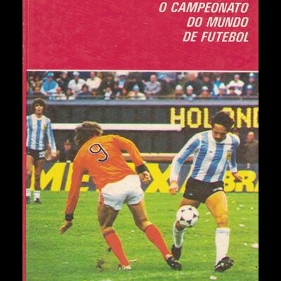 O Campeonato do Mundo de Futebol 1 | de Viriato Mourão