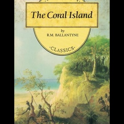 The Coral Island | de R. M. Ballantyne