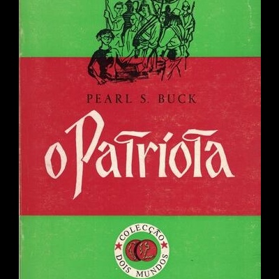 O Patriota | de Pearl S. Buck