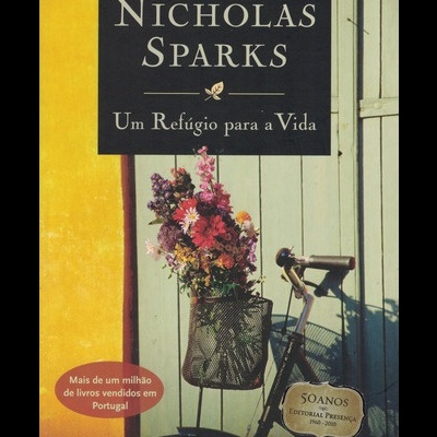 Um Refúgio Para a Vida | de Nicholas Sparks