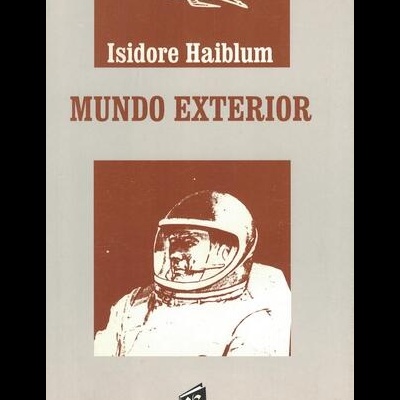 Mundo Exterior | de Isidore Haiblum
