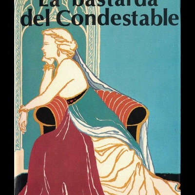 La Bastarda del Condestable | de Rafael Pérez y Pérez