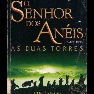 O Senhor dos Anéis - As Duas Torres | de J. R. R. Tolkien