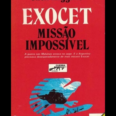 Exocet - Missão Impossível | de Jack Higgins