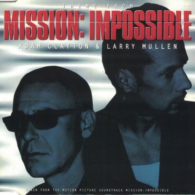 Adam Clayton & Larry Mullen | Theme From Mission: Impossible [CD-Single]