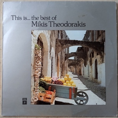 Mikis Theodorakis | This is... the best of Mikis Theodorakis [LP]
