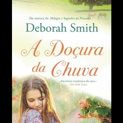 A Doçura da Chuva | de Deborah Smith