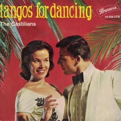 The Castilians | Tangos For Dancing [EP]