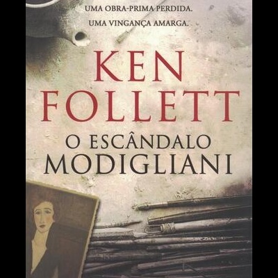 O Escândalo Modigliani | de Ken Follett