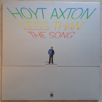 Hoyt Axton | Less Than The Song [LP]