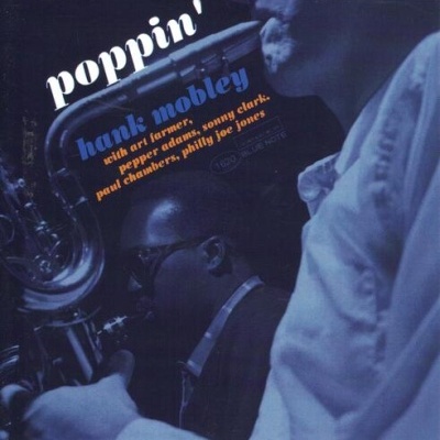 Hank Mobley | Poppin? [CD]