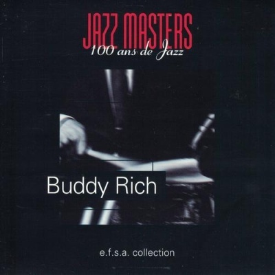 Buddy Rich | Jazz Masters: 100 Ans de Jazz [CD]