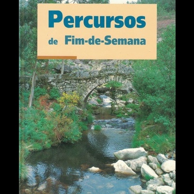 Percursos de Fim-de-Semana | de Fernando António Almeida