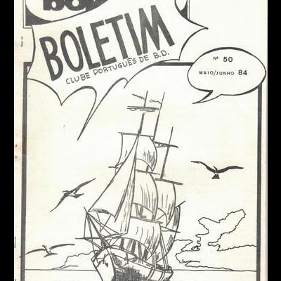 Fanzine Boletim Clube Português de B. D. - N.º 50 - Maio/Junho de 1984