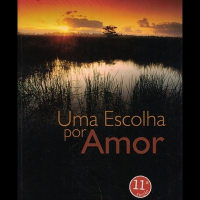Uma Escolha Por Amor | de Nicholas Sparks